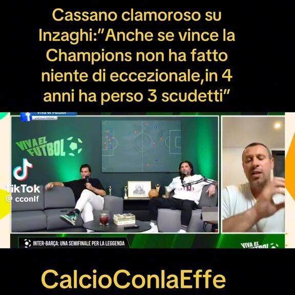 卡萨诺：国米不配进决赛，小因和阿莱格里一样保守